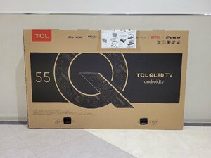 ★【訳ありメーカー再生品】 TCL 55型 55C728 液晶テレビ QLEDスマートテレビ 4Kチューナー内蔵 Android TV★002358