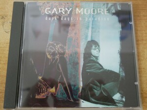 CDk-8572 GARY MOORE / dark days in paradise