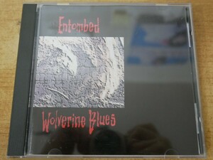 CDk-8621 Entombed / Wolverine Blues