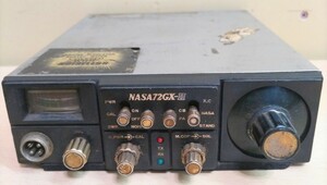 NASA72GX-2 CB transceiver amateur radio transceiver operation not yet verification Junk image importance decision present condition delivery goods becomes 