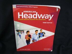 American Headway　THIRD EDITION STUDENT BOOK 1　OXFORD　角折れ有/表紙折れ有/UCS