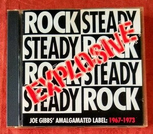 EXPLOSIVE ROCK STEADY ~ Joe Gibbs’ Amalgamated Label 1967-1973