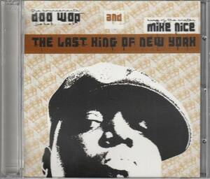 中古CD■HIPHOP■MIX CD／2枚組／NOTORIOUS B.I.G.／DOO WOP & MIKE NICE／Last King Of New York■Pete Rock, Lord Finesse, DJ Premier