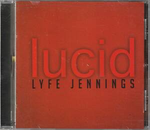 中古CD■R&B/SOUL■LYFE JENNINGS／Lucid／2013年■Anthony Hamilton, Jaheim, Carl Thomas, Musiq Soulchild, Raheem DeVaughn, Case