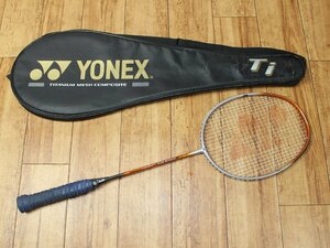  Yonex /YONEX badminton racket TITANIUM MESH COMPOSITE Ti1* used 