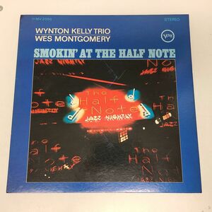 LPレコード / ウィントン・ケリーとウェス・モンゴメリー　SMOKIN’ AT THE HALF NOTE / MV 2066【M005】