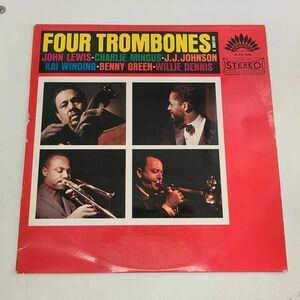 LPレコード / FOUR TROMBONES!　JOHN LEWIS・CHARLIE MINGUS・J.J.JOHNSON・KAI WINDING・BENNY GREEN・WILLIE DENNIS / 30AM6058【M005】