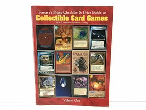 本 / Tomart’s Photo Checklist & Price Guide to Collectible Card Games / マジック・ザ・ギャザリング 他 / ISBN0-914293-28-1【M002】