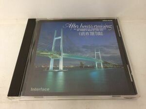 CD/アフター・アワーズ・クルージング カフェ・オン・ザ・テーブル/カフェ・オン・ザ・テーブル/日本コロムビア/COCA-6356/【M001】