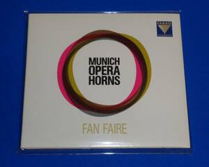 MUNICH OPERA HORNS MUNICH OPERA HORNS FAN FAIRE