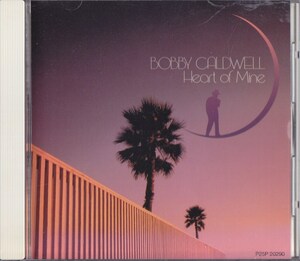 ボビー・コールドウェル / BOBBY CALDWELL / ハート・オブ・マイン /中古CD!!70097