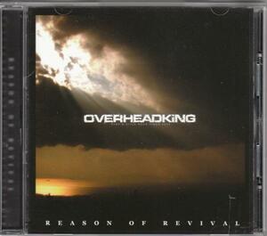 OVERHEADKING / REASON OF REVIVAL /中古CD!! 商品管理番号：35627