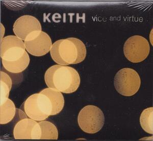 KEITH / VICE AND VIRTUE /EU盤/未開封CD!!30760