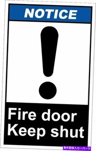 アルミニウムの垂直金属標識複数のサイズの火のドアは閉じますAluminum Vertical Metal Sign Multiple Sizes Fire Door Keep Shut Notice