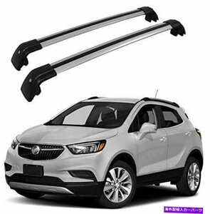 ビュイックエンコール2013-2020ロック可能なルーフレールラッククロスバークロスバーに合う2PCS2Pcs Fits for Buick Encore 2013-2020 Loc