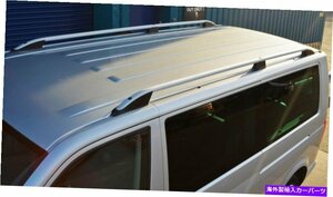 L1H1フォルクスワーゲンT5トランスポーター（2003-15）に適合するルーフラックレールサイドバーRoof Rack Rails Side Bars Set To Fit L1H