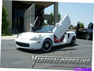 Vertical Doors Inc.トヨタMR2 / MRS 99-07のボルトオンランボキット2 DRVertical Doors Inc. Bolt-On Lambo Kit for Toyota MR2 / MRS 99