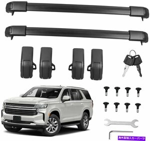 2021-2022のルーフレールラッククロスバーシェボタホ郊外GMCユーコンXLRoof Rail Racks Cross Bar For 2021-2022 Chevy Tahoe Suburban GM