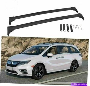 ホンダオデッセイ2018-2021アルミニウムルーフレールラッククロスバークロスバーに適していますFits for Honda Odyssey 2018-2021 Aluminu