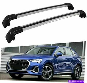 2PCSロック可能なルーフレールラッククロスバークロスバーはアウディQ3 2019 2020 2021に適合します2Pcs Lockable Roof Rail Rack Cross B