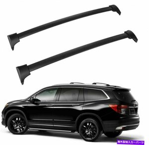 ホンダパイロット2016-2021アルミニウムルーフ鉄道ラッククロスバークロスバーに2PCSフィット2Pcs Fits for Honda Pilot 2016-2021 Alumin