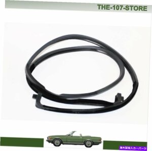 メルセデスベンツW107 R107 300SLカバーガスケットソフトトップデッキの蓋Mercedes-Benz W107 R107 300SL Cover Gasket Soft Top Deck Lid