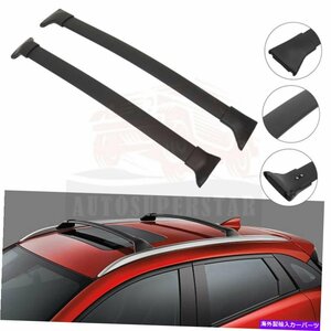 マツダのルーフラッククロスバーCX-3 2.0L 2016-2019荷物キャリアRoof Rack Cross Bar For Mazda CX-3 2.0L 2016-2019 Luggage Carrier