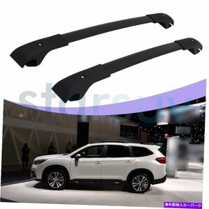 スバルアセント2019-2022ルーフラックレールの荷物のための米国ストッククロスバーUS Stock Cross Bars For Subaru Ascent 2019 - 2022 Ro