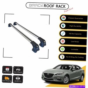 ブラックルーフラック荷物キャリアクロスバーマツダ3セダン2010 -UPシルバーBrack Roof Rack Luggage Carrier Cross Bars For Mazda 3 Sed