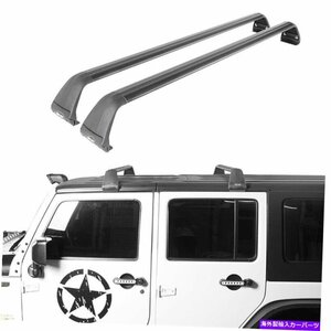 ジープラングラーJK JL 2007-2022 4ドアのための2PCSトップルーフクロスバー荷物ラック2PCS TOP ROOF CROSS BAR LUGGAGE RACK FOR JEEP WR