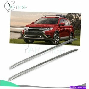 三菱アウトランダーのルーフラックルーフレール2013-2019アルミニウムシルバーペアRoof Rack Roof Rail For Mitsubishi Outlander 2013-20