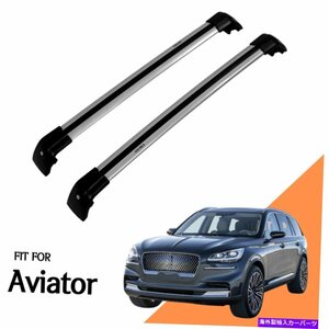 リンカーンアビエーター2020-2022に適したルーフラックサイドレールクロスバーRoof Rack Side Rails Cross Bar Fit For Lincoln Aviator 2