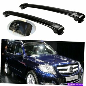 2PCSロック可能な屋根クロスバークロスバーラックフィットベンツx204 GLK 2008-20152Pcs Lockable roof crossbars cross bar Rack fits fo