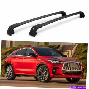 クロスバークロスバー貨物運送業者はインフィニティQX55 2021 2022ルーフラックに適合しますCrossbar Cross bars Cargo Carrier Fits for