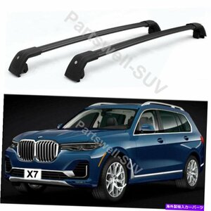 2PCSロック可能な屋根のクロスバークロスバーラックBMW X7 G07 2018-2021のフィット2Pcs Lockable roof crossbars cross bar Rack fits fo