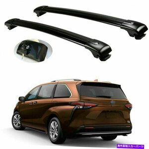 トヨタシエナ2021-22アルミニウムロック可能なルーフレールラッククロスバークロスバーFor Toyota Sienna 2021-22 Aluminium Lockable Roo