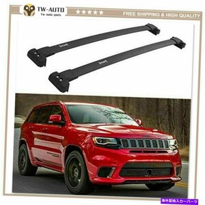 2PCSルーフレールラッククロスバークロスバーフィットジープグランドチェロキー2011-20202Pcs Roof Rail Rack Cross Bars Crossbar Fit fo