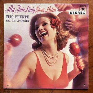 【USオリジナル盤 ROULETTE STEREO ラテンジャズ傑作 SEXY 美女ジャケ 横綱級！】TITO PUENTE『MY FAIR LADY GOES LATIN』ティト・プエンテ