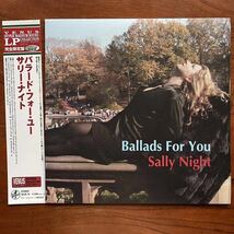 【3枚セット！再発無し！完全限定180g重量盤】サリー・ナイト SALLY NIGHT / BALLADS FOR YOU,LOVE FOR SALE,NIGHT TIME/VENUS ヴィーナス_画像2