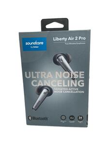 ANKER◆イヤホン・ヘッドホン Soundcore Liberty Air 2 Pro A3951N11 [ブラック]