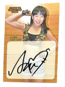 スターダム ☆ AZUMI ☆ ルーキー直筆サインカード / STARDOM ☆ AZUMI ☆ Rookie SIGN CARD