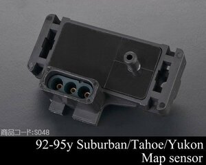 * with guarantee MAP sensor after market [ conform 92-95 Suburban Tahoe Yukon 85-94 Astro Safari Camaro Corvette 88-96 K1500 C1500 S048