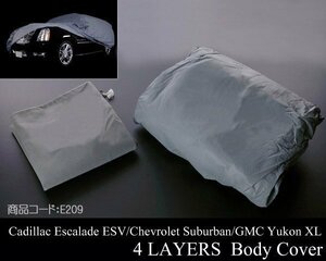 * super-discount body cover long BODY for waterproof 4 layer structure [ conform ]03-06 07-14 Escalade ESV 00- Suburban Yukon XL denali 04 E209