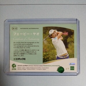 フェービー・ヤオ 2023 EPOCH JLPGA 女子プロゴルフ ROOKIES & WINNERS SP版 直筆サインカード 45枚限定 女子ゴルフ エポック の画像2