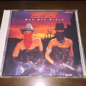 国内盤!FASTWAY / ファストウェイ / BAD BAD GIRLS / バッド・バッド・ガールズ / 1990年