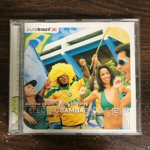 E508 中古CD100円 Pure Brasil II Electric Samba