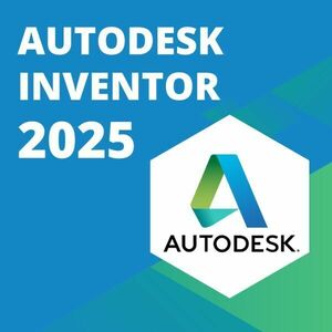 【3台利用可】 Autodesk Inventor Professional 2022～2025 Win64bit　メーカーサイトの利用・登録・サポート・アップデート等付属