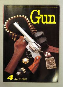 ★送料無★即決有★月刊 Gun 1981年 4月号 M28　P08　M92　ウッズマン レッドホーク　国際出版ミリタリー雑誌 月刊 ガン