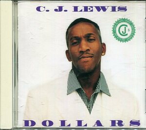 CD盤　C.J. ルイス： C.J. LEWIS　ダラーズ：DOLLARS