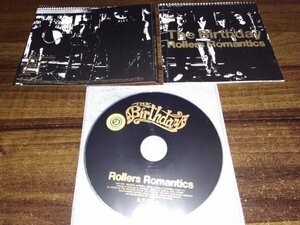 Rollers Romantics The Birthday CD アルバム　即決　送料200円　501